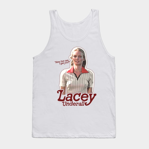 Lacey Underall How Hot Caddyshack Fan Art Tank Top by darklordpug